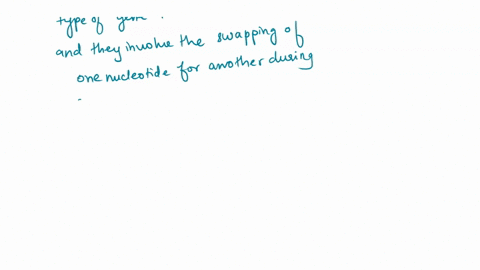 of-the-dna-molecule-and-one-if-a-mistake-occurs-in-the-replication-process-would-his-have-on-the-deoxyribonucleotide-is-substituted-for-another-what-effect-the-ttt-in-productiom-of-protein-l-14089