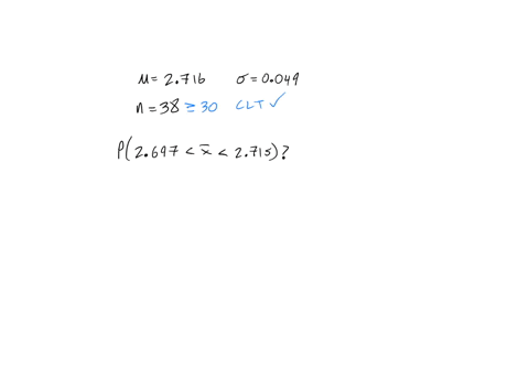 find-the-probability-and-interpret-the-results-if-convenient-use-technology-to-find-the-probability-during-a-certain-week-the-mean-price-of-gasoline-was-2716-per-gallon-a-random-sample-of-38-17546