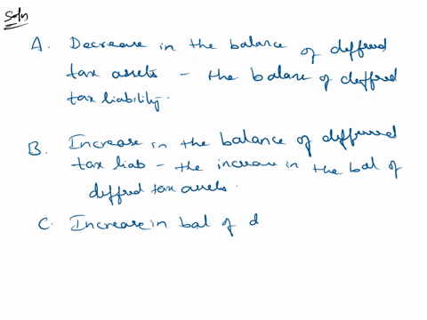 could-you-please-help-me-to-understand-this-hw-the-question-are-confuse-to-me-question-1-a-decrease-in-balance-of-deferred-tax-asset-minus-the-increase-in-balance-of-deferred-tax-liability-b-02924