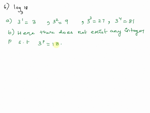 consider-the-expression-log-18-_-find-the-indicated-powers-of-3-is-there-an-integer-p-such-that-3-18-by-filling-in-the-blanks-logs-18-between-two-consecutive-integers-18-3-log-18-because-eit-26546