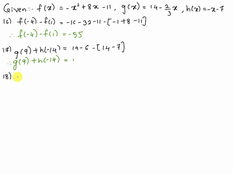 how-do-i-solve-these-2-for-questions-16-19-use-the-functions-fx-x-8x-11-gx-14-xand-hx-x-7-to-find-each-function-value-16-f-4-f-17-g9-h-14-18-h8-2-f3-19-28-6-f-2-20-given-fx-2x-9-if-fr-15-fin-42093