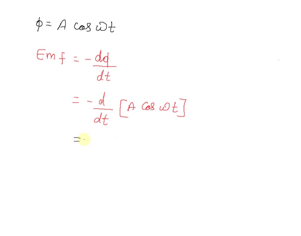 SOLVED: The flux function of time is changing according to the formula Φ = Acos(ωt). Determine emf.