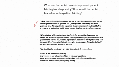 what-can-the-dental-team-do-to-prevent-patient-fainting-from-happening-how-would-the-dental-team-deal-with-a-patient-fainting