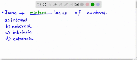 jane-believes-that-she-got-a-bad-grade-on-her-psychology-paper-because-her-professor-doesnt-like-her-jane-most-likely-has-an-____-locus-of-control-24594