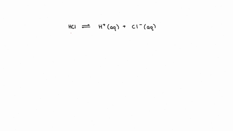 question-6-how-many-moles-of-ions-will-be-created-when-4-moles-of-mathrmhcl-is-put-into-water-question-7