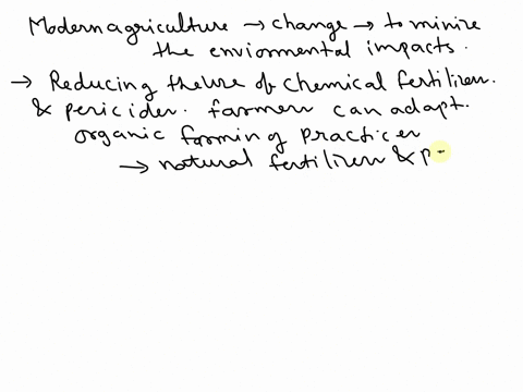 discuss-how-modern-agriculture-can-be-changed-to-minimize-environmental-impacts-08034