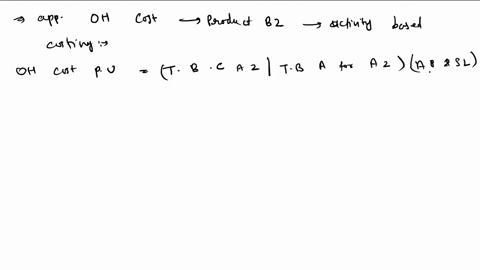 tb-mc-quy7-138-algo-a-company-hss-tu-a-company-has-two-products-a1-and-b2-it-uses-activity-based-costing-and-has-prepared-the-following-analysis-showing-budgeted-cost-and-activity-for-each-o-48445