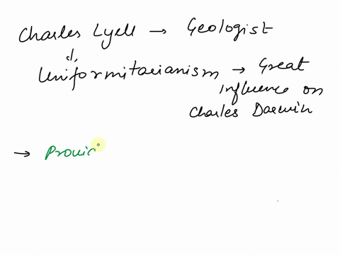 briefly-explain-how-the-geologist-charles-lyell-influenced-darwins-ideas-about-how-evolution-works-91198