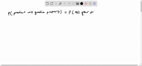 a-product-is-composed-of-four-parts-in-order-for-the-product-to-function-properly-in-a-given-situation-each-of-the-parts-must-function-two-of-the-parts-have-a-076-probability-of-functioning-42636