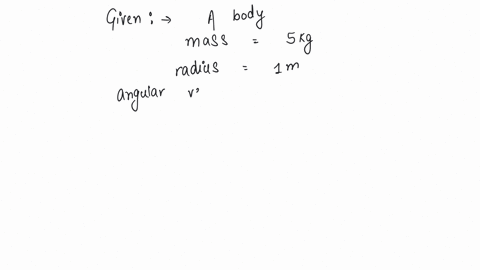 a-body-of-mass-5-kg-is-moving-in-a-circle-of-radius-1m-with-an-angular-velocity-of-2-radiansec-the-centripetal-force-is-a-10-n-b-20-n-c-30-n-d-40-n
