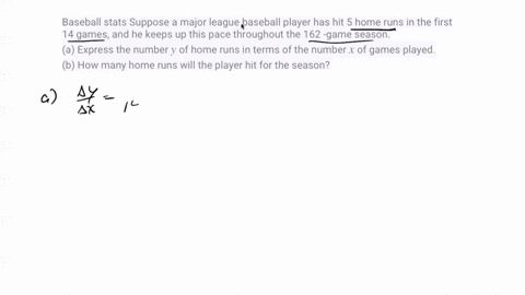 baseball-stats-suppose-a-major-league-baseball-player-has-hit-5-home-runs-in-the-first-14-games-and-49107