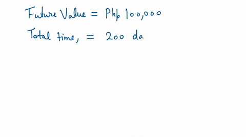 find-the-present-value-of-php100000-which-is-an-amount-due-in-200-days-if-the-money-is-worth-105-simple-interest-38452