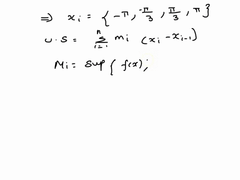 evaluate-the-upper-and-lower-sums-for-fx1cos-x-2-quad-pi-leqslant-x-leqslant-pi-with-n34-and-6-illus-36309