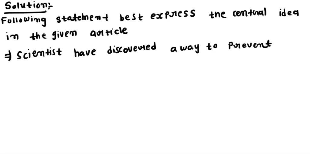 Which statement best expresses the central idea in the article? A