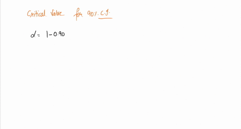 12-for-a-confidence-level-of-90-find-the-critical-value-76296