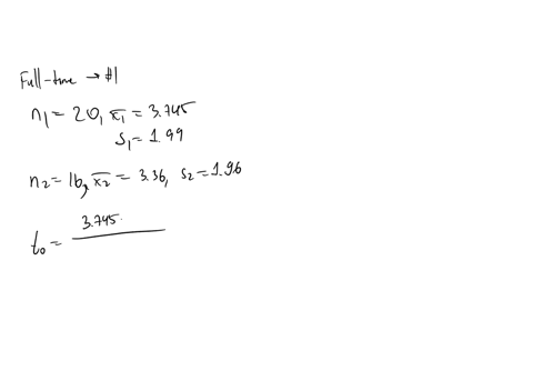 question-do-full-time-students-spend-more-time-studying-stats-than-part-time-students-test-at-a-005-full-part-ime-time-32-31-15-34-65-46-02-28-37-23-33-15-17-38-36-95-38-43-53-27-69-16-36-16-80587