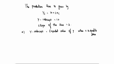 fitting-a-straight-line-to-a-set-of-data-yields-the-following-prediction-line-complete-a-through-c-below-yi103xi-a-interpret-the-meaning-of-the-y-intercept-b0-choose-the-correct-answer-below-50246