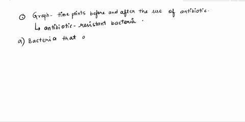 interpreting-data-a-population-of-bacteria-may-evolve-resistance-to-a-drug-over-time-draw-a-graph-th-74273