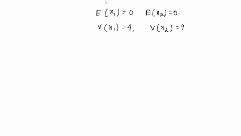 random-variables-xl-and-x2-have-zero-mean-varx-cov-x1x2-3-a-find-the-covariance-matrix-cxx-where-vat-xe-9-and-x-b-find-the-covariance-matrix-cry-where-y-ax-and-a-66569