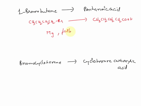 1-bromobutane-5-pentanoic-acid-kmno4-hzs04-nazcr2o7-h2so4-hzo-kmno4-naoh-mg-followed-by-co2-followed-by-hzot-your-answer-is-incorrect-try-again-bromocyclohexane-5-cyclohexanecarboxylic-acid-31335
