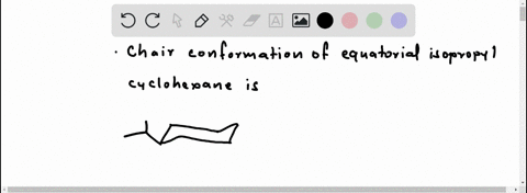 draw-the-chair-conformation-of-isopropylcyclohexane-with-the-isopropyl-group-in-the-equatorial-position-perform-ring-flip-and-draw-the-resulting-conformation_-0-u-82663