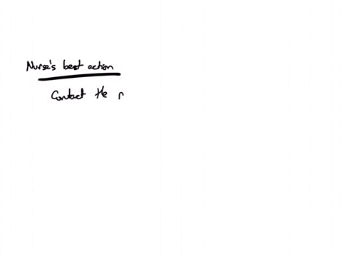42-the-medication-order-reads-give-ondansetron-4-mg-30-minutes-before-beginning-chemotherapy-to-prevent-nausea-the-nurse-notes-that-the-route-is-missing-from-the-order-what-is-the-nurses-best-action-1