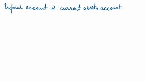 the-type-of-account-and-normal-balance-of-prepaid-insurance-is-a-asset-credit-b-contra-asset-credit-c-contra-asset-debit-d-asset-debit-05942
