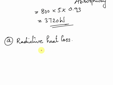 solar-radiation-is-incident-on-a-5-m2-solar-absorberplate-surface-at-a-rate-of-800-wm2-ninety-three-percent-ofthe-solar-radiation-is-absorbed-by-the-absorber-plate-whilethe-remaining-7-perce-20899