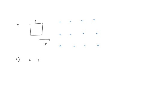 a-square-loop-of-wire-with-sides-of-length-l-and-resistance-r-enters-a-region-of-uniform-magnetic-field-b-it-is-moving-with-a-constant-velocity-v-using-the-constants-in-the-problem-and-any-r-83469