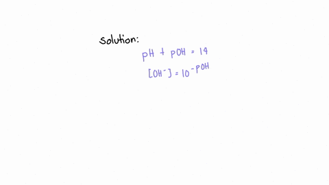 calculate-the-hydroxide-ion-concentration-oh-for-a-solution-with-a-ph-of-1135-07594