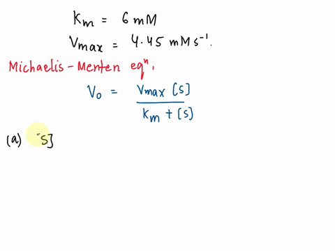 an-enzyme-catalyzes-a-reaction-with-a-kmkm-of-600600-mm-and-a-vmaxvmax-of-445-mms1445-mms1-calculate-the-reaction-velocity-v0v0-for-each-substrate-concentration-s325-mm-s600-mm-s125-mm-14155