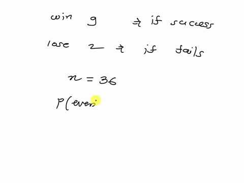 suppose-someone-gives-you-9-to-2-odds-that-you-cannot-roll-two-even-numbers-with-the-roll-of-two-fair-dice-this-means-you-win-9-if-you-succeed-and-you-lose-2-if-you-fail-what-is-the-expected-57425
