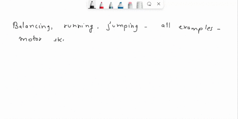 balancing-running-and-jumping-are-all-examples-of-_________-motor-skills-62716