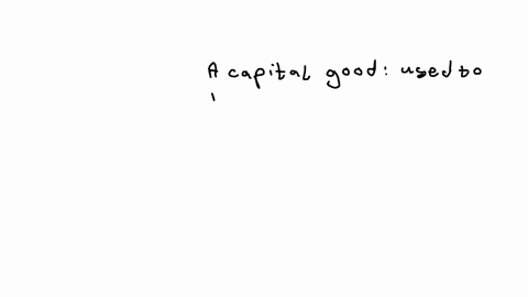 which-of-the-following-is-an-example-of-a-capital-good-select-one-a-a-new-car-sold-to-a-family-b-a-metal-stamping-machine-used-to-produce-cars-sold-to-an-automaker-c-a-new-speaker-system-sold-to-an-au