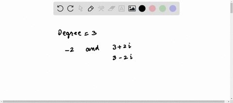 find-a-degree-3-polynomial-function-with-integer-coefficients-and-zeros-2-and-32i-86981