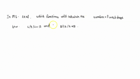 in-ms-excel-which-functions-will-calculate-the-number-of-workdays-between-692013-and-8122013-57208