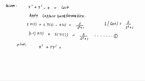 question-use-the-laplace-transform-to-solve-the-system-y-xcost-2y-0-x0-yo-xt-cos2t-sin2t-y-1-cos-2t-1-sin-2t-le-cos2t-sin2t-e-yt-cos-2t-sin-2t-cos2t-sin2t-e-yt-cos-2t-sin-2t-e-cos2t-sin2t-yt-93317