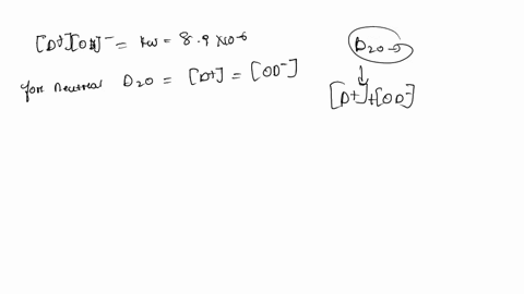 deuterium-oxide-d2o-where-d-is-deuterium-thehydrogen-2-isotope-has-an-ion-product-constant-kw-of89-x-10-16-at-20-c-calculate-d-and-od-for-pureneutral-d2o-at-this-temperature-27015