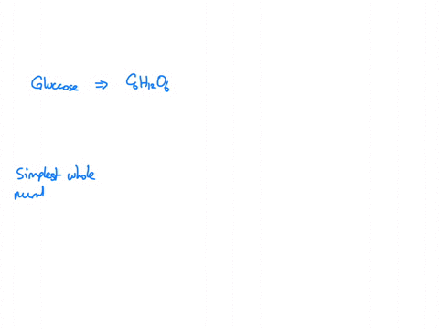 what-is-the-simpliest-whole-number-ratio-of-c-h-o-atoms-in-glucose