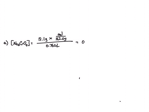 a-calculate-the-molarity-of-a-solution-prepared-by-dissolving-121-g-of-na2cro4-in-enough-water-to-produce-a-solution-with-a-volume-of-760-ml-b-how-many-moles-of-kbr-are-present-in-130-ml-of-27124