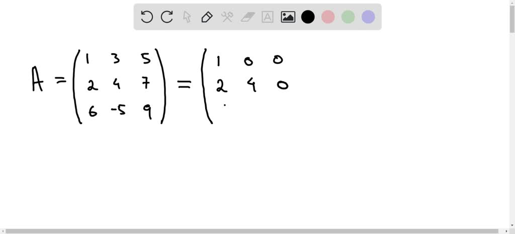 2.1. Express the following matrix as sum of a lower triangular matrix ...