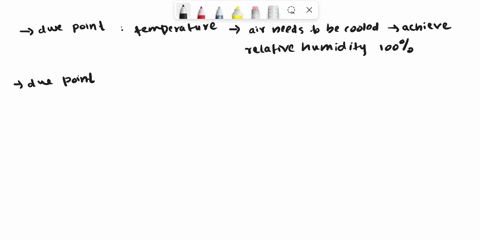 the-dew-point-temperature-depend-on-the-amount-of-in-the-air-1-vapour-2-water-3-clouds-4-coldness-11022
