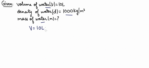 find-the-mass-of-water-in-the-bucket-containing-10-l-water-density-of-water1000-kgm3