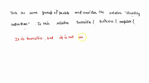 take-the-same-group-of-people-and-consider-the-relation-strictly-taller-than-is-this-relation-tran-3-50892