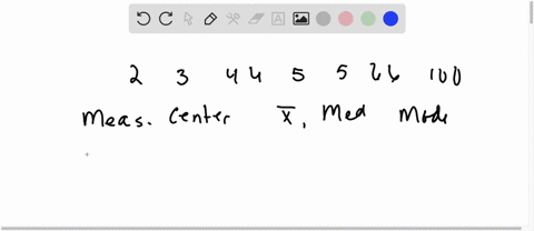 based-on-the-given-data-what-is-the-best-representative-of-the-measure-of-central-tendency-2-3-4-4-5-5-6-6-100-a-median-because-most-of-the-data-is-between-2-and-6-while-the-100-does-not-fit-08995