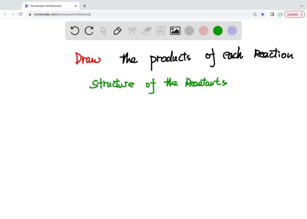 SOLVED: Draw the products of each reaction
