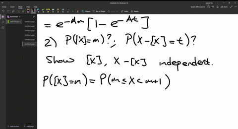 let-x-be-an-exp1-random-variable-let-x-denote-the-largest-integer-not-exceeding-x-show-that-px-m-x-x-t-e-am1-e-at-work-out-the-marginals-of-x-and-x-x-and-deduce-that-these-two-random-variabl-34733