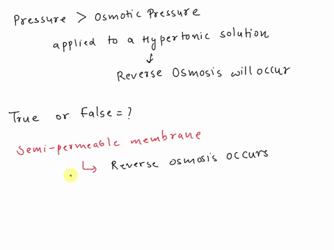 question-4-10-points-when-pressure-solution-greater-reverse-than-the-osmosis-osmotic-will-occur-pressure-is-applied-to-a-hypertonic-true-false-question-5-10-points-osmosis-is-the-process-by-22391