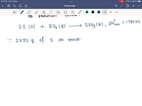 calculate-the-the-enthalpy-change-in-kj-for-when-095-g-of-sulfur-reacted-with-oxygen-according-to-the-reaction-below-2s-s-3o2-g-2so3-g-hrxn-790-kj-14235