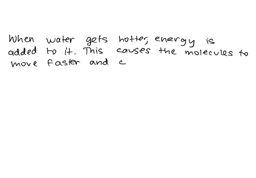 SOLVED Jennifer was heating water on a stovetop to cook pasta. She